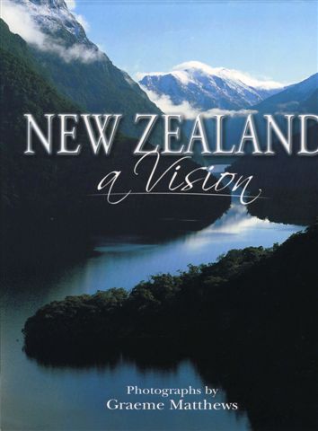 New Zealand, A Vision